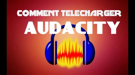 Image result for Comment Installer Audacity Sur PC