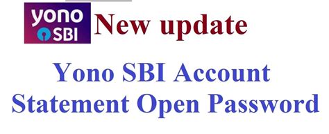 What is the Yono SBI account statement password?