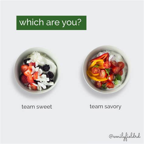 Team sweet or savory? - Emily Field RD