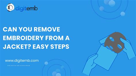 Can you remove embroidery from a jacket? Easy Steps | Blog