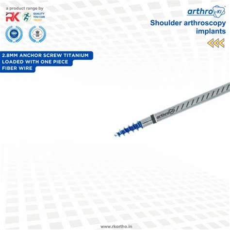 Shoulder Arthroscopy Implants. - 2.8mm Anchor screw titanium loaded ...