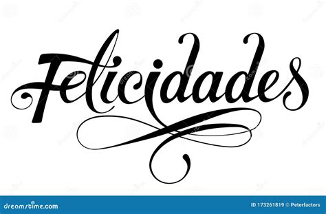 Felicidades - Congratulations In Spanish Vector Illustration ...