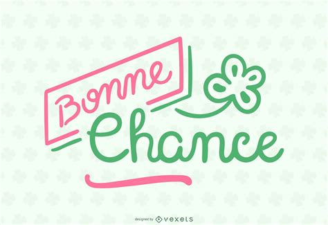 Bonne Chance French Lettering Quote Banner Vector Download