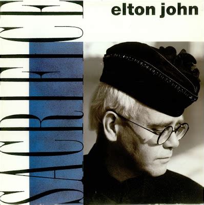 24/7: Amazing Songs: Sacrifice - Elton John