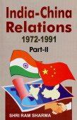 Buy India-China Relations, 1972-199: Part II Book Online at Low Prices ...