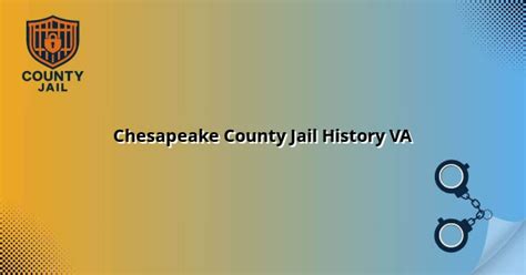 Chesapeake County Jail History VA
