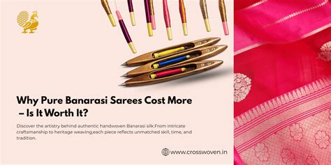 Why Pure Banarasi Sarees Cost More – Is It Worth It? (Complete Buying