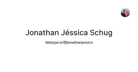 Jonathan Jéssica Schug — Teletype