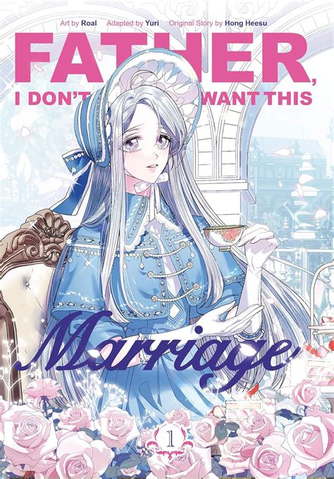 Amazon | Father, I Don't Want This Marriage, Volume 1 | Hong Heesu ...