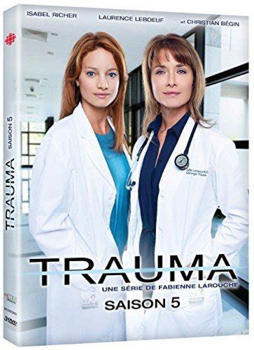 Trauma // Saison 5: Amazon.in: Isabel Richer, Laurence Leboeuf ...