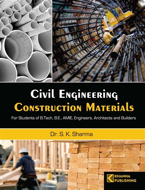 Civil Engineering Construction Materials : S. K. Sharma: Amazon.in: Books