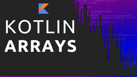 Image result for Kotlin Android Tutorial Array