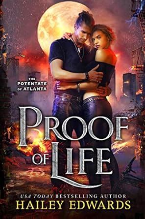 Proof of Life (The Potentate of Atlanta Book 4) eBook : Edwards, Hailey ...