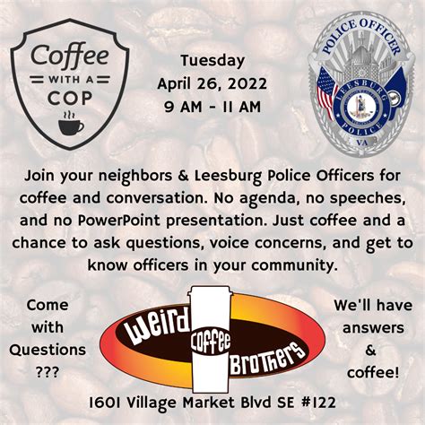 Coffee With a Cop - Weird Brothers Coffee (Leesburg Police Department ...