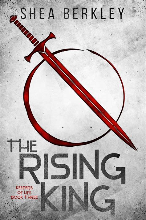 The Rising King (Keepers of Life) : Berkley, Shea: Amazon.in: Books