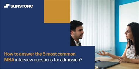 How to Answer Personal Interview Questions for MBA? | Sunstone Blog