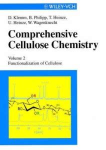 Comprehensive Cellulose Chemistry: Derivatization of Cellulose v. 2 ...