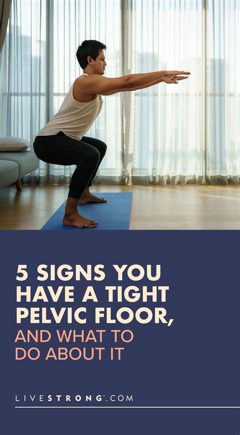 5 Signs You Have a Tight Pelvic Floor, and What to Do About It | Pelvic ...