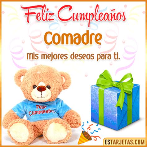 Feliz Cumpleaños Comadre. Imágenes, Gif ,Tarjetas y Mensajes