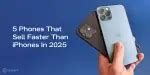 5 Phones That Sell Faster Than iPhones In 2026 | Cashify Buyback Blog