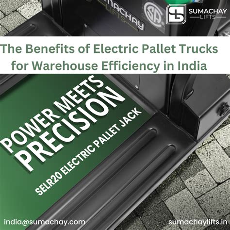 The Benefits of Electric Pallet Trucks for Warehouse Efficiency in Ind ...