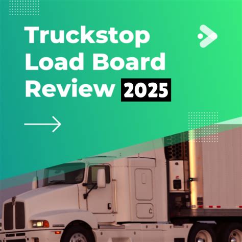 Truckstop Load Board Review 2025: Insights & Features