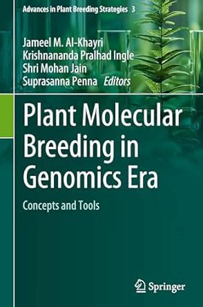Buy Plant Molecular Breeding in Genomics Era: Concepts and Tools Book ...