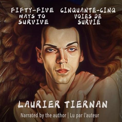 Fifty-Five Ways to Survive/Cinquante-cinq voies de servie (English and ...