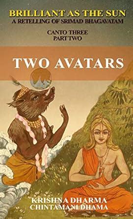 Brilliant as the Sun: A retelling of Srimad Bhagavatam: Canto Three ...