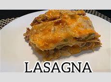 LASAGNA// QUICK AND EASY   YouTube