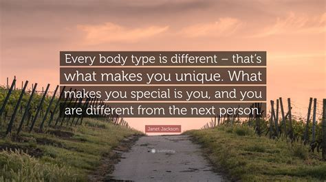 Janet Jackson Quote: “Every body type is different – that’s what makes ...