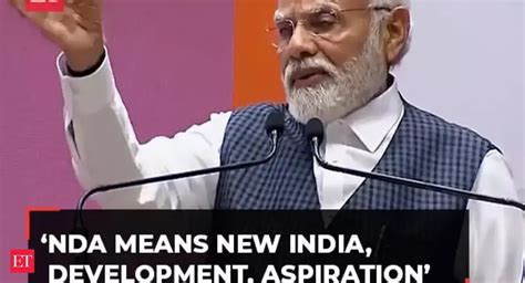 nda: NDA means New India, Development, Aspiration: PM Modi - The ...