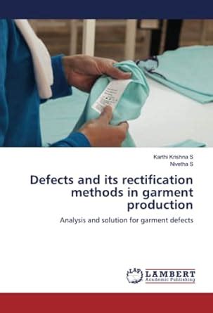 Defects and its rectification methods in garment production : Amazon.in ...