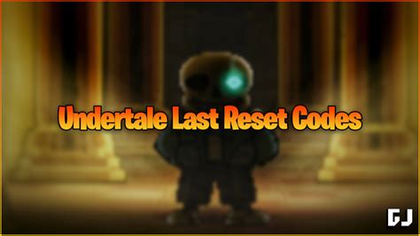 Image result for Undertale Last Reset Script Pastebin