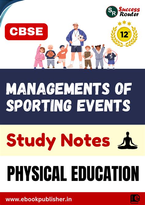 Physical Education Notes for CBSE Class 12 Chapter 1 Management of ...