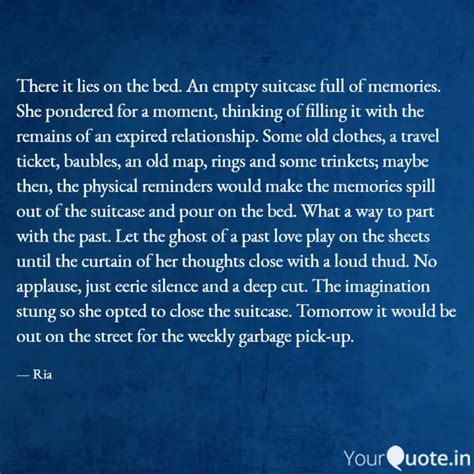 There it lies on the bed.... | Quotes & Writings by skip this page ...