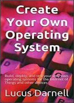 Image result for How Create Your Own Operating System