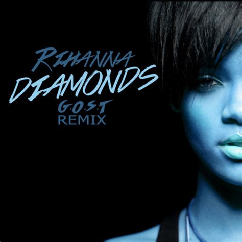Rihanna - Diamonds (GOST remix) by G.O.S.T playlists - Listen to music
