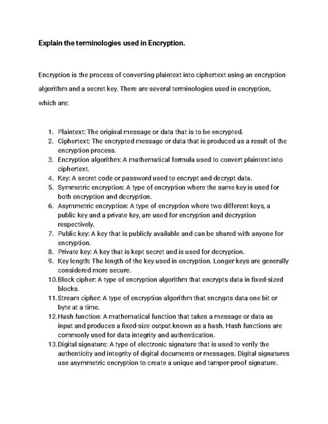 Explain the terminologies used in Encryption - Encryption is the ...