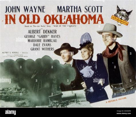 IN OLD OKLAHOMA, (aka WAR OF THE WILDCATS) Albert Dekker, Martha Scott ...