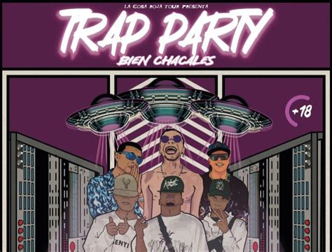 La Capital del Drill Presenta: "Trap Party Bien Chacales" 3ra Parada ...