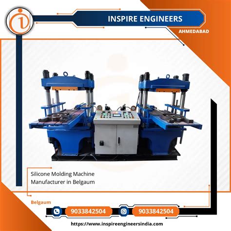 Silicone Molding Machine Manufacturer In Belgaum - Inspire Engineers
