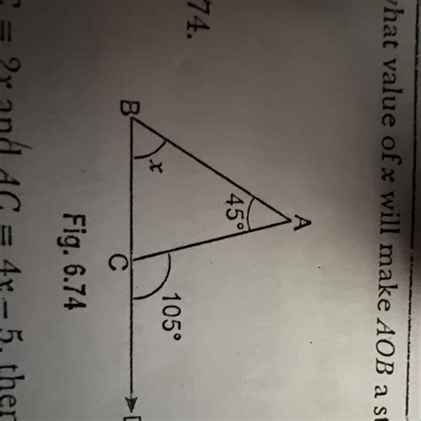 In fig.6.74, find the value of x - Brainly.in