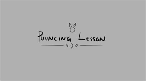 Image result for Pouncing Lesson
