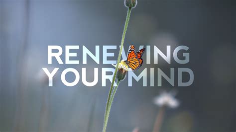 Renewing Your Mind | Genesis Bible Fellowship Church