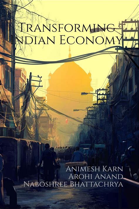 Transforming Indian Economy : Animesh Karn: Amazon.in: Books