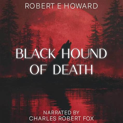 Black Hound of Death by Robert E. Howard - Audiobook - Audible.in