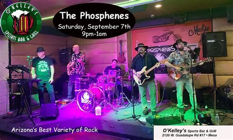 The Phosphenes @ O’Kelley’s , O'Kelley's Sports Bar And Grill, Mesa, 7 ...