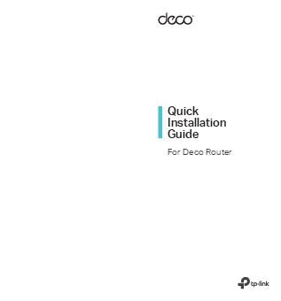 Image result for Quick Installation Guide for Deco Router