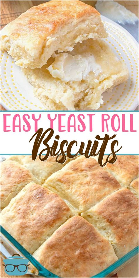 Easy Yeast Roll Biscuits | Easy yeast rolls, Homemade biscuits recipe ...
